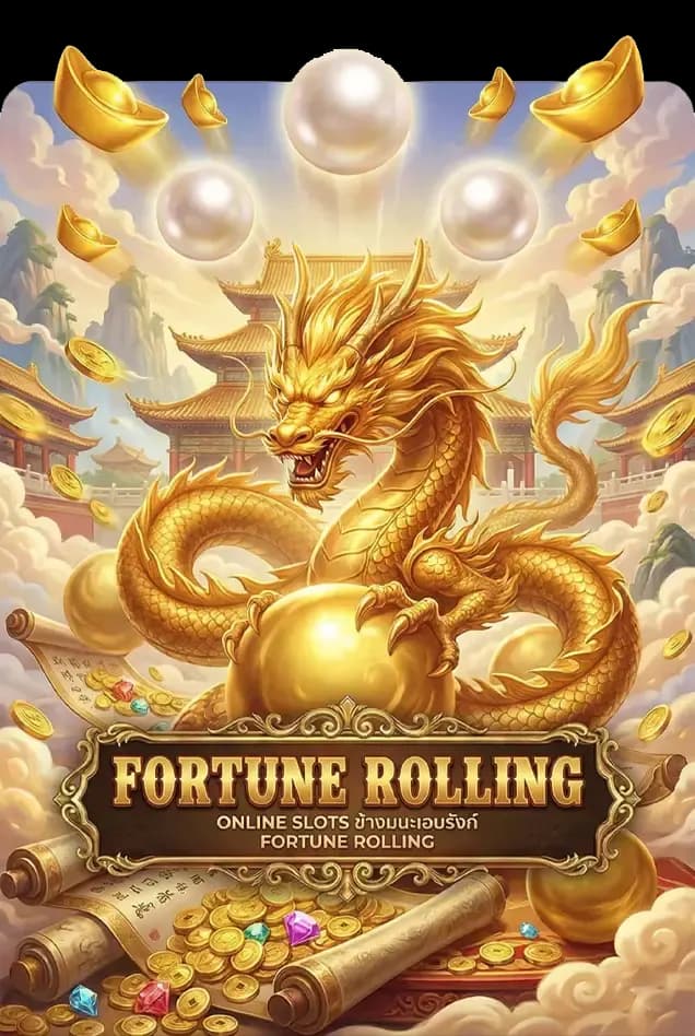 FORTUNE ROLLING