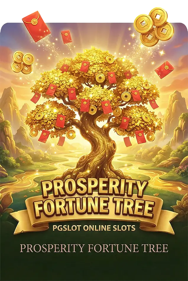 Prosperity Fortune Tree PGSLOT POSTER