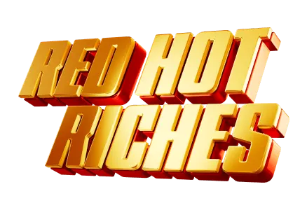 RED HOT RICHES