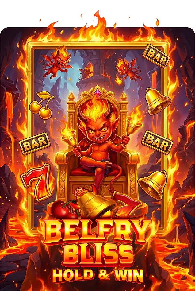 Belfry Bliss Hold and Win