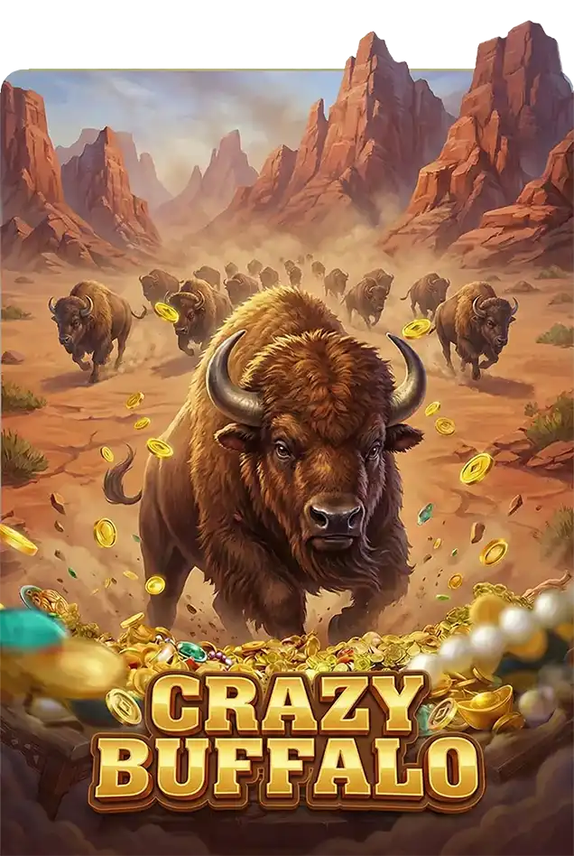 CRAZY BUFFALO เครซี่ บัฟฟาโล่ thep1688 เทพ1688