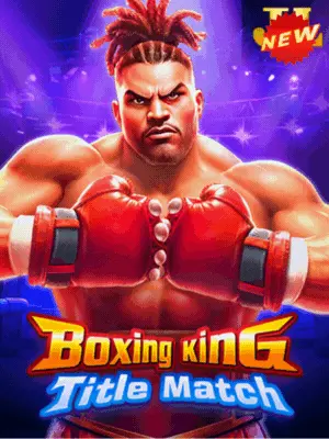 Boxing King Title Match
