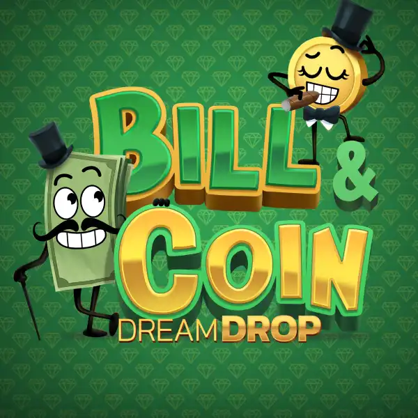 Bill & Coin Dream Drop เทพ1688 thep1688