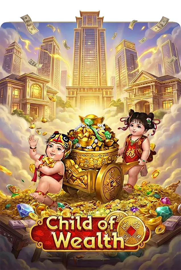 Child of Wealth เทพ1688 Thep1688