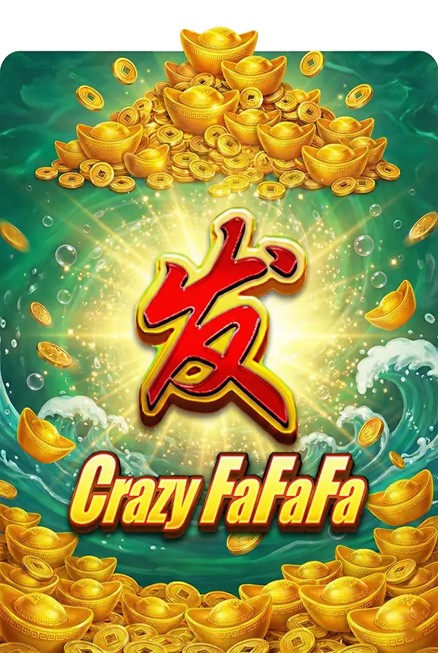 Crazy FaFaFa