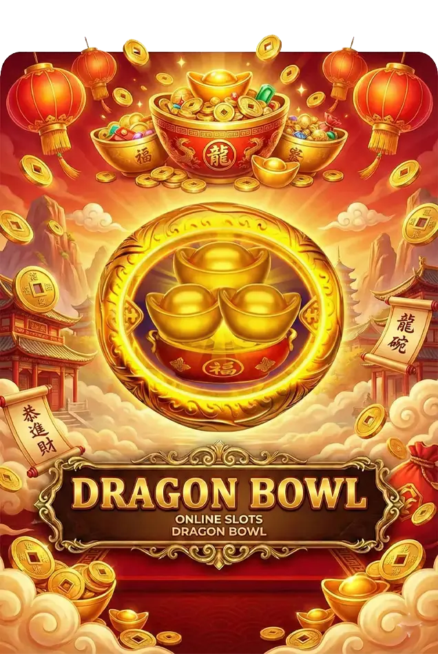 DRAGON BOWL