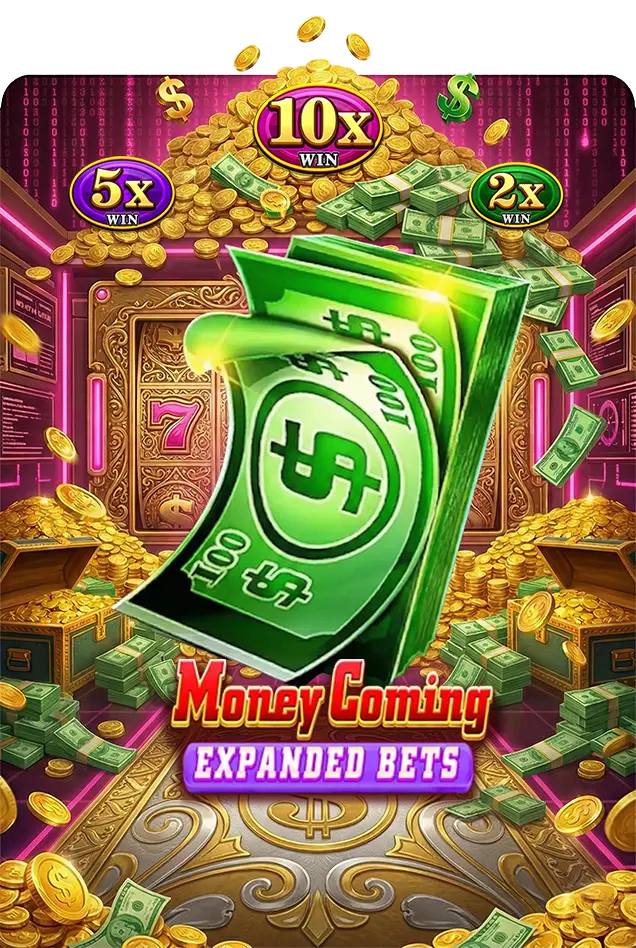 Money_Coming_Expand_Bets