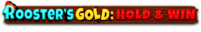 Rooster Gold Hold & Win