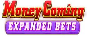 Money Coming Expand Bets