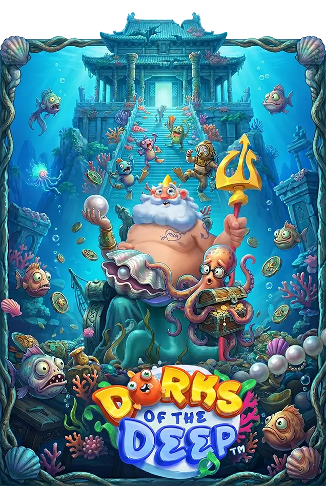 Dorks of the Deep ค่าย Hacksaw Gaming เทพ1688 Thep1688
