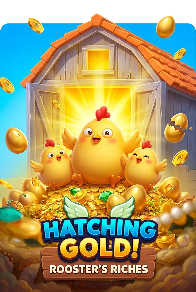 Hatching-Gold!-Rooster’s-Riches