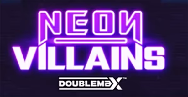 Neon Villains DoubleMax จากYGGDRASIL GAMING สล็อตYGGDRASIL
