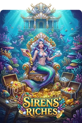 Sirens' Riches