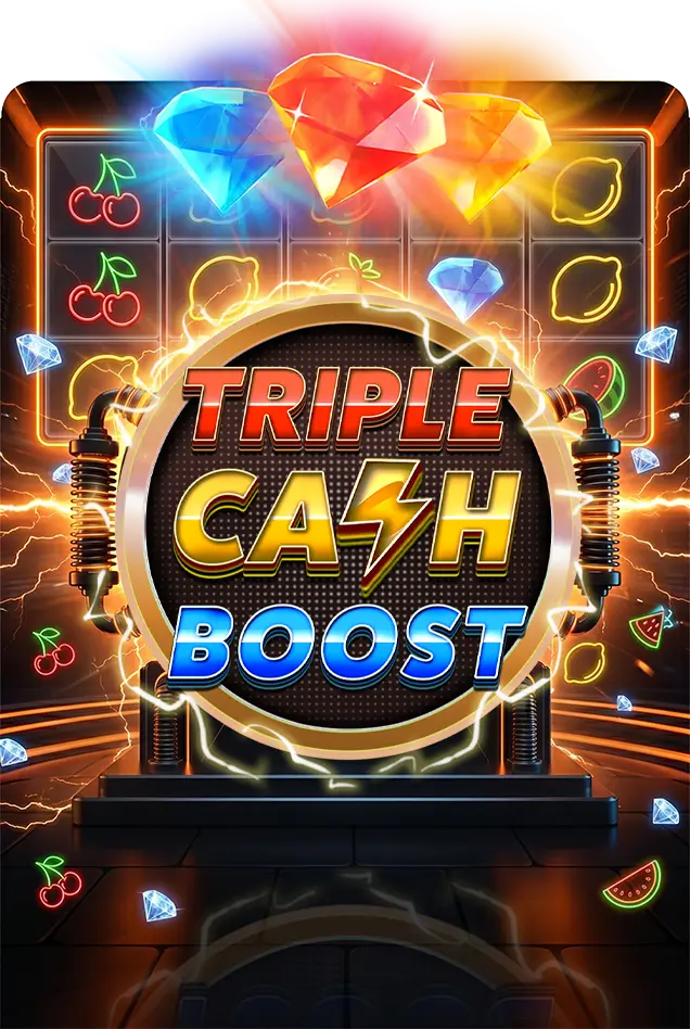 Triple Cash Boost