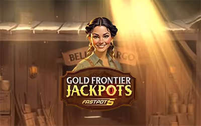 GOLD FRONTIER JACKPOTS FASTPOT5 จาก YGGDRASIL GAMING สล็อตYGGDRASILMULTIMAX